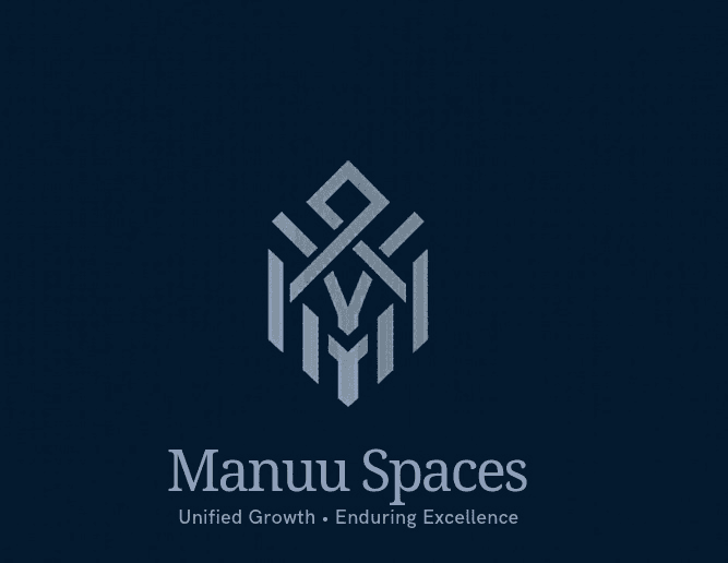 Manuu Spaces — Unified Growth, Enduring Excellence